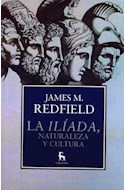 Papel ILIADA NATURALEZA Y CULTURA (BIBLIOTECA DE LA NUEVA CULTURA)