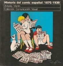 Papel HISTORIA DEL COMIC ESPAÑOL 1875 1939
