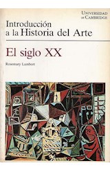 Papel SIGLO XX INTRODUCCION A LA HISTORIA DEL ARTE (UNIVERSIDAD DE CAMBRIDGE)