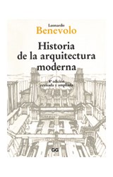 Papel HISTORIA DE LA ARQUITECTURA MODERNA (8 EDICION REVISADA  Y AMPLIADA) (RUSTICO)