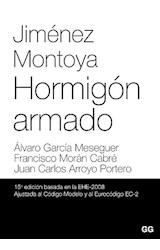 Papel HORMIGON ARMADO (15 ED.BASADA EN EL EHE 2008 AJUSTADA  AL CODIGO MODELO Y AL EUROCODIGO EC