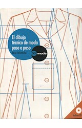 Papel DIBUJO TECNICO DE MODA PASO A PASO (INCLUYE CD) (MODA) (RUSTICA)