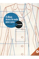 Papel DIBUJO TECNICO DE MODA PASO A PASO (INCLUYE CD) (MODA) (RUSTICA)