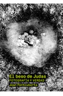 Papel BESO DE JUDAS FOTOGRAFIA Y VERDAD (CARTONE)