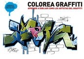 Papel COLOREA GRAFFITI APRENDE A DIBUJAR COMO LOS ARTISTAS DEL GRAFFITI CUADERNO DE COLOREAR PARA NIÑOS...