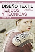 Papel DISEÑO TEXTIL TEJIDOS Y TECNICAS (MANUALES DE DISEÑO DE  MODA) (2 EDICION ACTUALIZADA) (RUST