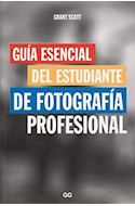 Papel GUIA ESENCIAL DEL ESTUDIANTE DE FOTOGRAFIA PROFESIONAL