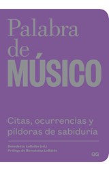 Papel PALABRA DE MUSICO CITAS OCURRENCIAS Y PILDORAS DE LA SABIDURIA (CARTONE)