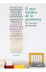 Papel ARTE NORDICO DE LA GEOMETRIA LOS SECRETOS DE HIMMELI (COLECCION DIY)