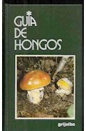 Papel HONGOS (GUIAS DE LA NATURALEZA) (CARTONE)