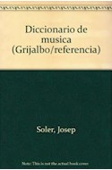Papel DICCIONARIO DE MUSICA (GRIJALBO REFERENCIA)