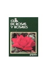 Papel GUIA DE ROSAS Y ROSALES (GUIAS DE LA NATURALEZA)