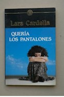Papel QUERIA LOS PANTALONES (COLECCION BEST SELLER ORO)