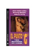 Papel PUNTO G Y OTROS DESCUBRIMIENTOS SOBRE SEXUALIDAD (COLECCION LIBRO DE MANO)