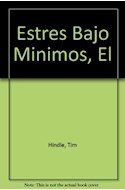 Papel ESTRES BAJO MINIMOS (BIBLIOTECA ESENCIAL DEL EJECUTIVO)