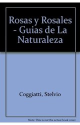 Papel ROSAS Y ROSALES (GUIAS DE LA NATURALEZA) (CARTONE)