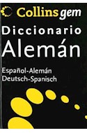 Papel COLLINS GEM DICCIONARIO ALEMAN ESPAÑOL ESPAÑOL ALEMAN [N/ED]