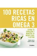 Papel 100 RECETAS RICAS EN OMEGA 3 CUIDA TU CORAZON Y MANTEN  TU MENTE AGIL Y ACTIVA (VIVIR MEJOR)