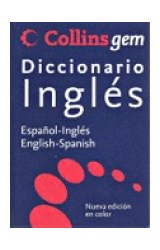 Papel COLLINS GEM DICCIONARIO INGLES ESPAÑOL ENGLISH SPANISH [N/ED]