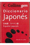 Papel DICCIONARIO COLLINS GEM (JAPONES / ESPAÑOL) (ESPAÑOL / JAPONES) (BOLSILLO) (RUSTICA)