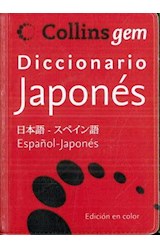 Papel DICCIONARIO COLLINS GEM (JAPONES / ESPAÑOL) (ESPAÑOL / JAPONES) (BOLSILLO) (RUSTICA)
