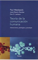 Papel TEORIA DE LA COMUNICACION HUMANA INTERACCIONES PATOLOGIAS Y PARADOJAS