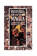 Papel HISTORIA SOCIAL DE LA MAGIA (RUSTICA)