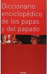 Papel DICCIONARIO ENCICLOPEDICO DE LOS PAPAS Y DEL PAPADO (CARTONE)