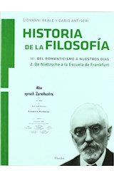 Papel HISTORIA DE LA FILOSOFIA (VOLUMEN III) DEL ROMANTICISMO A  NUESTROS DIAS (TOMO 2) DE NIETZSCHE