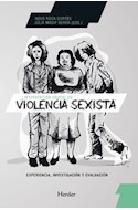 Papel INTERVENCION GRUPAL EN VIOLENCIA SEXISTA EXPERIENCIA INVESTIGACION Y EVALUACION (RUSTICA)