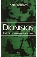 Papel DIONISIOS RAIZ DE LA VIDA INDESTRUCTIBLE (RUSTICA)