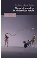 Papel CAPITAL SEXUAL EN LA MODERNIDAD TARDIA (COLECCION PENSAMIENTO HERDER)