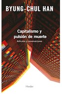Papel CAPITALISMO Y PULSION DE MUERTE ARTICULOS Y CONVERSACIONES (BOLSILLO)