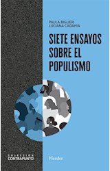 Papel SIETE ENSAYOS SOBRE EL POPULISMO (COLECCION CONTRAPUNTO)
