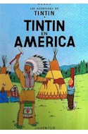 Papel TINTIN EN AMERICA (AVENTURAS DE TINTIN 3) (CARTONE)