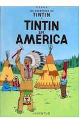 Papel TINTIN EN AMERICA (LAS AVENTURAS DE TINTIN 3)