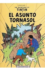 Papel ASUNTO TORNASOL (LAS AVENTURAS DE TINTIN 18)