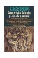 Papel CATON EL VIEJO DE LA VEJEZ / LELIO O DE LA AMISTAD (COLECCION Z CLASICOS) (BOLSILLO)