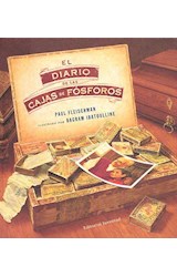 Papel DIARIO DE LAS CAJAS DE FOSFOROS [ILUSTRADO] (CARTONE)