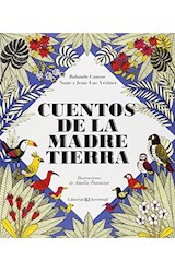 Papel CUENTOS DE LA MADRE TIERRA [ILUSTRADO] (CARTONE)