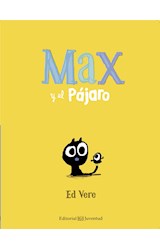 Papel MAX Y EL PAJARO [ILUSTRADO] (CARTONE)