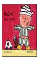 Papel NACHO EN EL HOSPITAL (COLECCION NACHO Y LAURA) (CARTONE)