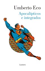 Papel APOCALIPTICOS E INTEGRADOS (COLECCION ENSAYO)