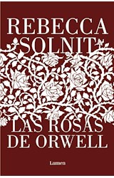 Papel ROSAS DE ORWELL (COLECCION ENSAYO)