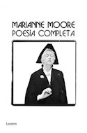 Papel POESIA COMPLETA [MARIANE MOORE] (COLECCION POESIA) [CARTONE]
