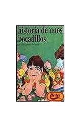 Papel HISTORIA DE UNOS BOCADILLOS (COLECCION A FAVOR DE LAS NIÑAS) (CARTONE)
