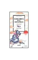 Papel MARGARITA Y LA METAFISICA (COLECCION CUENTOS FILOSOFICOS)