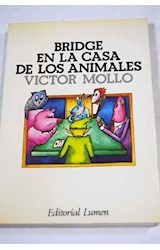 Papel BRIDGE EN LA CASA DE LOS ANIMALES EL