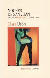 Papel NOCHES DE SAN JUAN (COLECCION FEMENINO) (PREMIO FEMENINO LUMEN 1998)