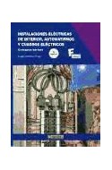 Papel INSTALACIONES ELECTRICAS DE INTERIOR AUTOMATISMOS Y CUADROS ELECTRICOS [2/EDICION]